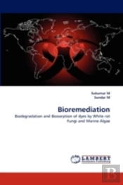 Bioremediation