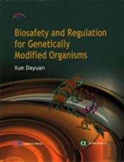 Biosafety And Regulation For Genetically Modified Organisms