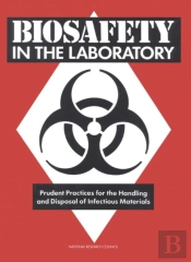 Biosafety In The Laboratory