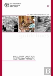 Biosecurity Guide For Live Poultry Markets