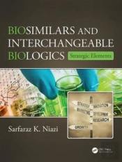 Biosimilars And Interchangeable Biologics