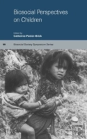 Biosocial Perspectives On Children