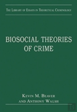 Bertrand.pt - Biosocial Theories Of Crime