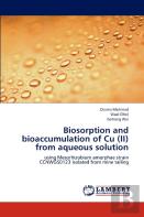 Biosorption And Bioaccumulation Of Cu (Ii) From Aqueous Solution
