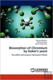 Biosorption Of Chromium By Baker'S Yeast