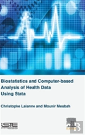 Biostatistics And Computer-Based Analysis Of Health Data Using Stata
