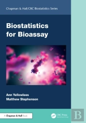 Biostatistics For Bioassay
