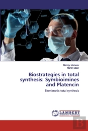 Biostrategies In Total Synthesis