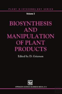 Bertrand.pt - Biosynthesis And Manipulation Of Plant Products