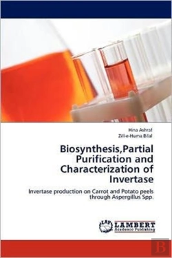 Bertrand.pt - Biosynthesis,Partial Purification And Characterization Of Invertase