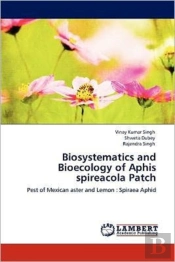 Biosystematics And Bioecology Of Aphis Spireacola Patch