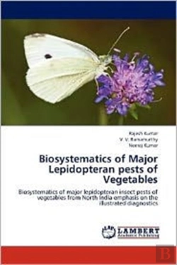 Bertrand.pt - Biosystematics Of Major Lepidopteran Pests Of Vegetables