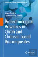 Biotechnological Advances In Chitin And Chitosan Based Biocomposites
