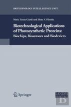 Biotechnological Applications Of Photosynthetic Proteins