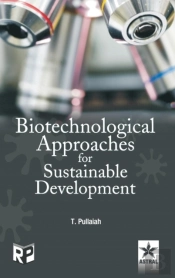 Biotechnological Approaches For Sustainable Development