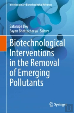 Bertrand.pt - Biotechnological Interventions In The Removal Of Emerging Pollutants