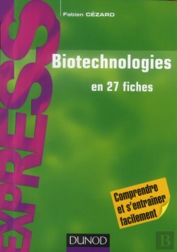 Bertrand.pt - Biotechnologies En 27 Fiches ; Rappels De Cours Et Exercices Corrigés (2e Édition)
