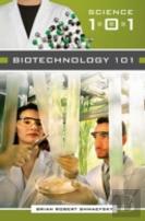 Biotechnology 101