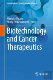 Biotechnology And Cancer Therapeutics