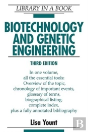 Biotechnology And Genetic Engineering