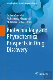 Biotechnology And Phytochemical Prospects In Drug Discovery