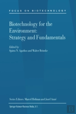 Bertrand.pt - Biotechnology For The Environment: Strategy And Fundamentals
