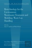 Biotechnology For The Environment: Wastewater Treatment And Modeling, Waste Gas Handling