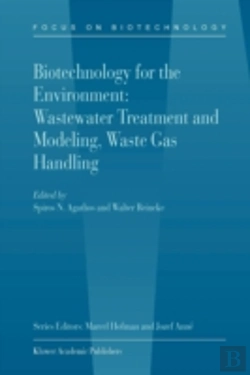 Bertrand.pt - Biotechnology For The Environment: Wastewater Treatment And Modeling, Waste Gas Handling