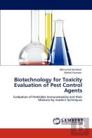 Biotechnology For Toxicity Evaluation Of Pest Control Agents