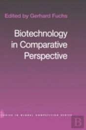 Biotechnology In Comparative Perspective