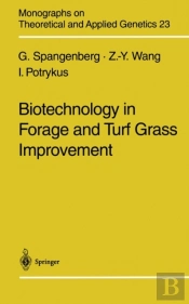 Biotechnology In Forage And Turf Grass Improvement
