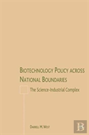 Biotechnology Policy Across National Boundaries