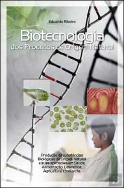 Bertrand.pt - Biotecnologia dos Produtos de Origem Natural