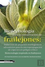 Biotecnología Para La Conservación De Frailejones