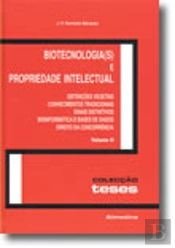 Biotecnologia(s) e Propriedade Intelectual - Volume II