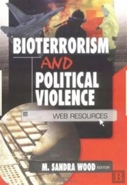 Bertrand.pt - Bioterrorism And Political Violence