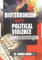 Bioterrorism And Political Violence