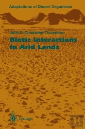 Biotic Interactions In Arid Lands