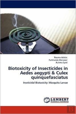 Bertrand.pt - Biotoxicity Of Insecticides In Aedes Aegypti & Culex Quinquefasciatus