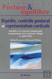 Bipedie, Controle Postural Et Representation Corticale