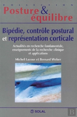 Bertrand.pt - Bipedie, Controle Postural Et Representation Corticale