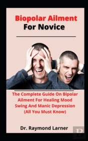 Bipolar Ailment For Novices
