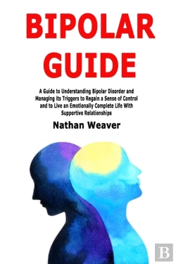 Bertrand.pt - Bipolar Guide: A Guide To Understanding