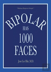 Bipolar Has 1000 Faces