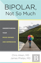 Bipolar, Not So Much