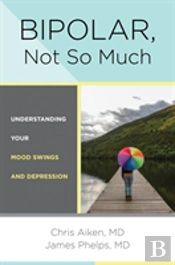 Bipolar, Not So Much