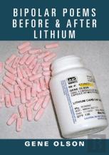 Bipolar Poems Before & After Lithium