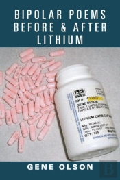 Bipolar Poems Before & After Lithium