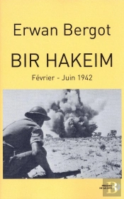 Bir Hakeim Février - Juin 1942