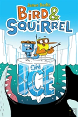 Bertrand.pt - Bird & Squirrel On Ice (Bird & Squirrel #2)